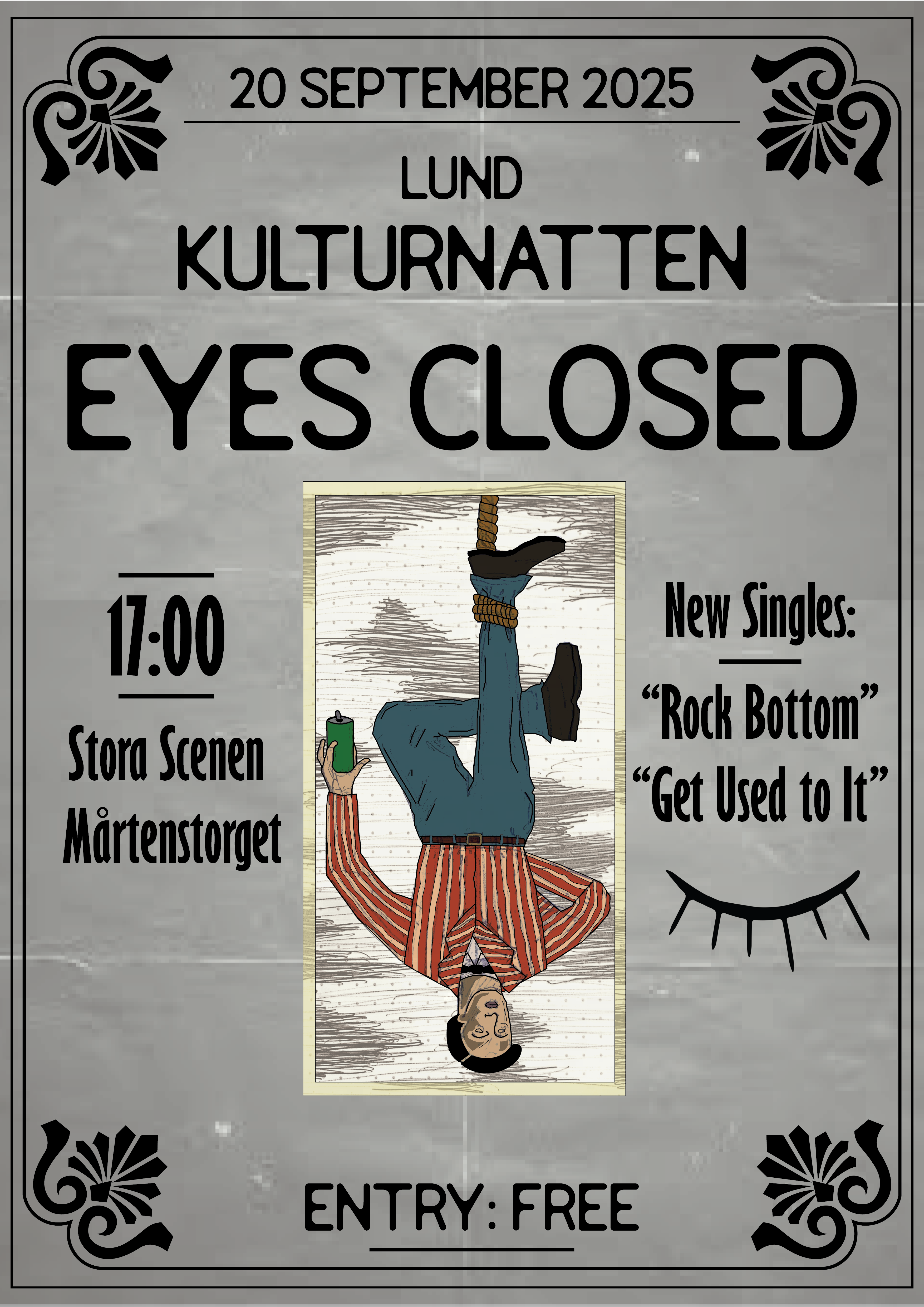 Eyes Closed, Kulturnatten 2025
